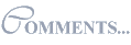 COMMENTS